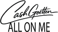 5.5"x3" Cash Goetten_All on Me Window Decal
